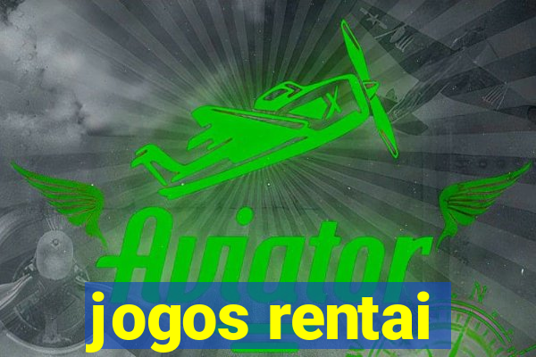 jogos rentai